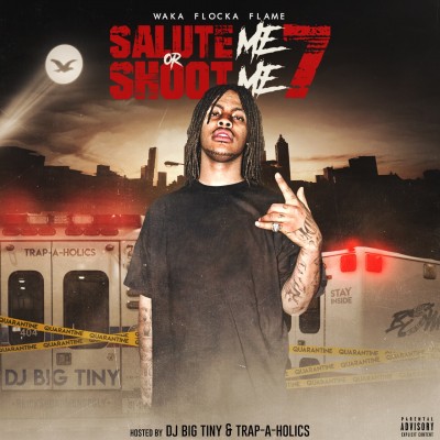 Waka Flocka - Salute Me Or Shoot Me 7